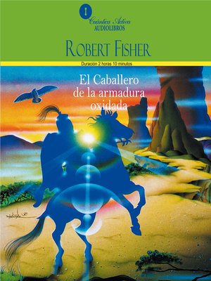 cover image of El caballero de la armadura oxidada